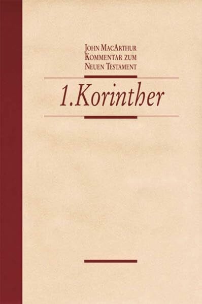 Morgenstern, Silke 1. Korinther: Kommentar zum Neuen Testament