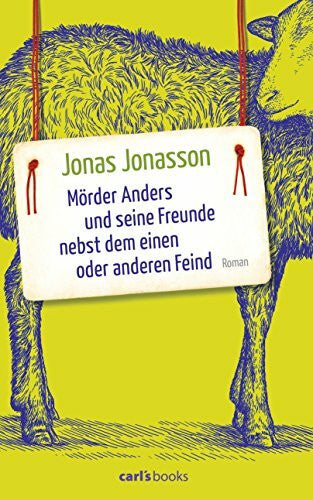 Kuhn, Wibke Mörder Anders und seine Freunde nebst dem einen oder anderen Feind: Roman
