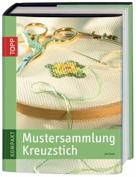 Eaton, Jan Mustersammlung Kreuzstich (TOPP KOMPAKT)