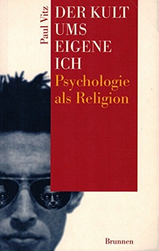 Findeisen, Anja Der Kult ums eigene Ich: Psychologie als Religion (ABCteam-Paperback - Brunnen)