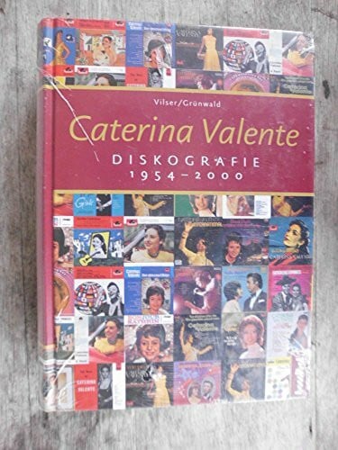 Vilser,Hermann Caterina Valente Diskografie 1954-2000