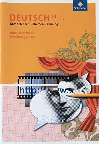 Kottkamp, Martin Kompetenzen - Themen - Training: Arbeitsheft für die Einführungsphase (Kompetenzen - Themen - Training: Arbeitsbuch für den Deutschunterricht in der SII)