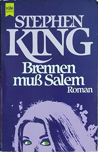 King, Stephen Brennen muss Salem (Heyne Allgemeine Reihe (01))