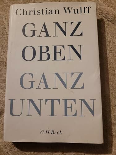 Wulff, Christian Ganz oben Ganz unten