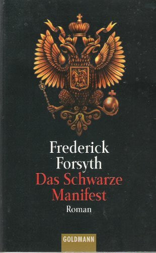 Robben, Bernhard Das schwarze Manifest: Roman (Goldmann Allgemeine Reihe)