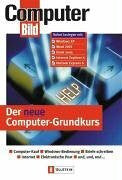 ComputerBild Der neue Computer-Grundkurs
