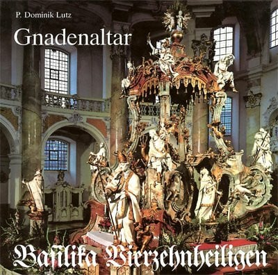 Andreas Bornschlegel Der Gnadenaltar in Vierzehnheiligen