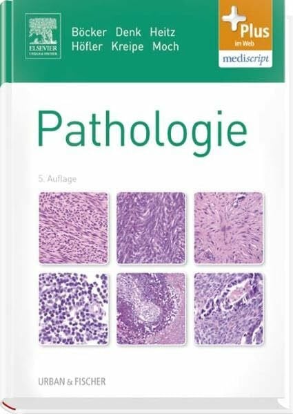 Höfler, Gerald Pathologie: mit Zugang zum Elsevier-Portal: Plus im Web, mediscript