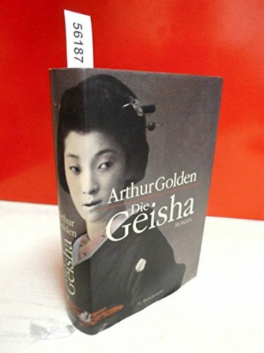Golden, Arthur Die Geisha
