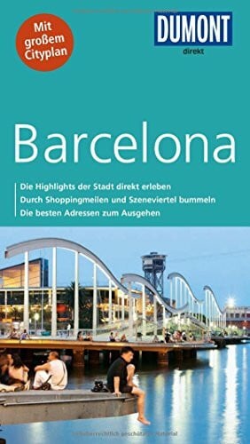 Bischoff, Helmuth DuMont direkt Reiseführer Barcelona: Mit großem Cityplan