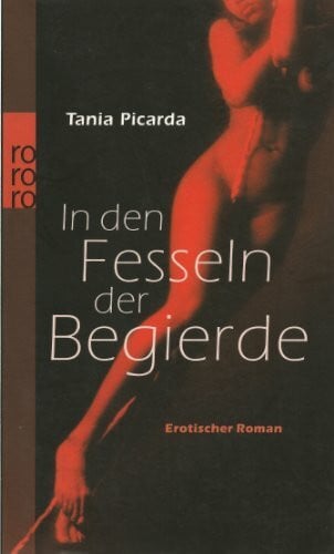 Georg, Ulrich In den Fesseln der Begierde