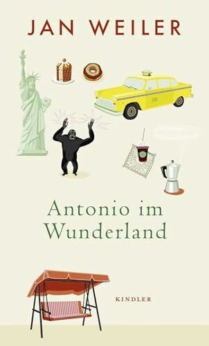 Weiler, Jan Antonio im Wunderland: Roman