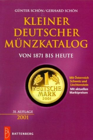 Günter Schön Kleiner deutscher Münzkatalog, Ausgabe 2001