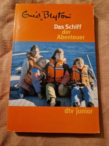 Blyton, Enid Das Schiff der Abenteuer