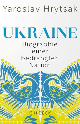 Juraschitz, Norbert Ukraine: Biographie einer bedrängten Nation