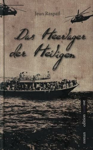 Raspail, Jean Das Heerlager der Heiligen