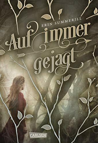 Püschel, Nadine Auf immer gejagt (Königreich der Wälder 1)