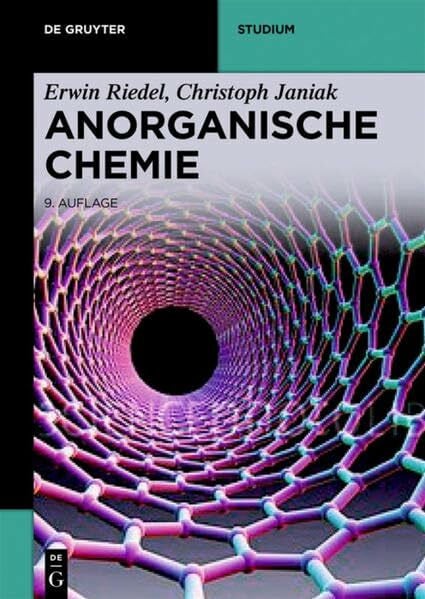 Janiak, Christoph Anorganische Chemie: Mit zusätzlichem Online-Material (De Gruyter Studium)
