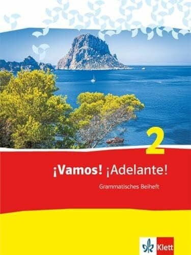 Navarro González, Javier ¡Vamos! ¡Adelante! 2: Grammatisches Beiheft 2. Lernjahr (¡Vamos! ¡Adelante! Ausgabe 2. Fremdsprache ab 2014)