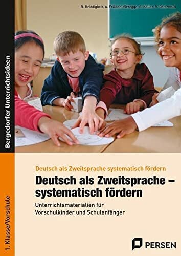 Osterwald Deutsch als Zweitsprache - systematisch fördern: Unterrichtsmaterialien für Vorschulkinder und Schulanfänger (1. Klasse/Vorschule): Materialien für ... (Deutsch als Zweitsprache syst. fördern - GS)