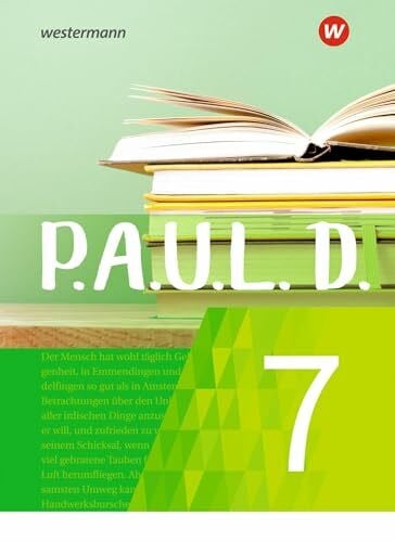 Zurwehme, Martin P.A.U.L. D. - Persönliches Arbeits- und Lesebuch Deutsch - Für Gymnasien und Gesamtschulen - Neubearbeitung: Schulbuch 7