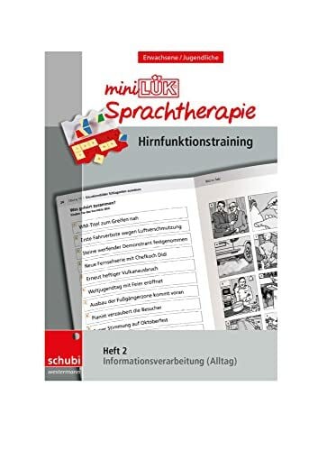 Zöllner miniLÜK-Sprachtherapie - Hirnfunktionstraining: Heft 2 Informationsverarbeitung Alltag (Schubi-LÜK-Sprachtherapie Erwachsene)