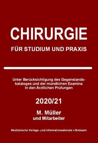 Müller, Markus Chirurgie: Für Studium und Praxis - 2020/21