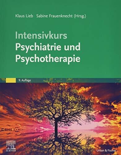 Frauenknecht, Sabine Intensivkurs Psychiatrie und Psychotherapie