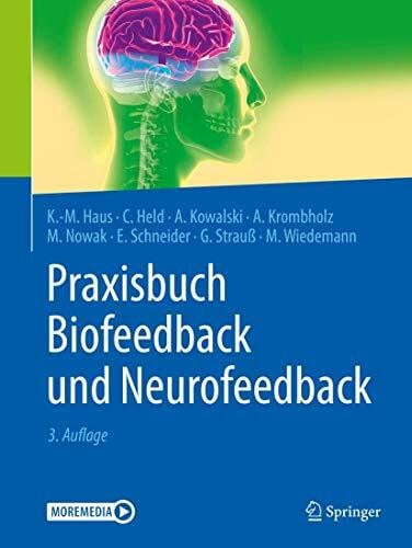 Wiedemann, Meike Praxisbuch Biofeedback und Neurofeedback: Moremedia