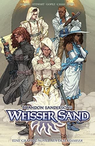 Dos Santos, Dan Brandon Sandersons Weißer Sand - Eine Graphic Novel aus dem Kosmeer: Bd. 2