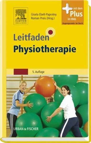 Preis, Roman Leitfaden Physiotherapie: mit Zugang zum Elsevier-Portal (Klinikleitfaden)