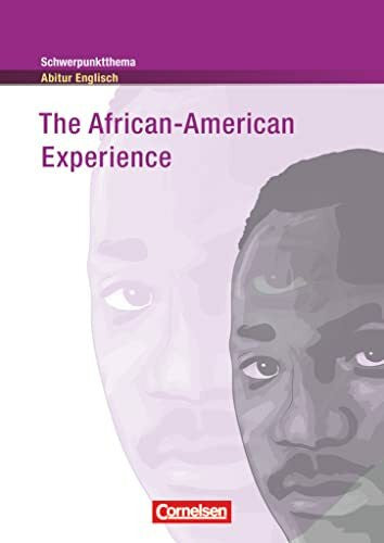 Maloney, Paul Context - Schwerpunktthema Abitur Englisch: The African-American Experience - Textheft