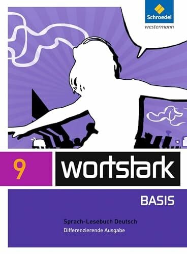 Lange, Heiderose wortstark Basis - Differenzierende Allgemeine Ausgabe 2012: SprachLeseBuch 9