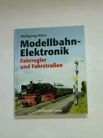 Horn, Wolfgang Modellbahn - Elektronik
