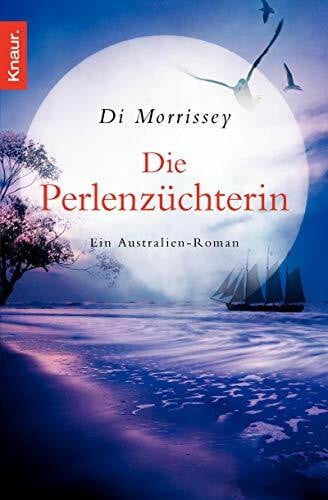 Morrissey, Di Die Perlenzüchterin: Die große Australien-Saga