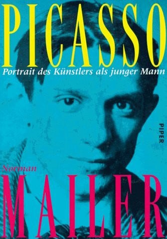 Weitbrecht, Renate Picasso: Portrait des Künstlers als junger Mann