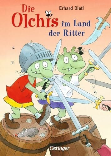 Dietl, Erhard Die Olchis im Land der Ritter: Mittelalterliches Zeitreise-Abenteuer für Kinder ab 6 Jahren
