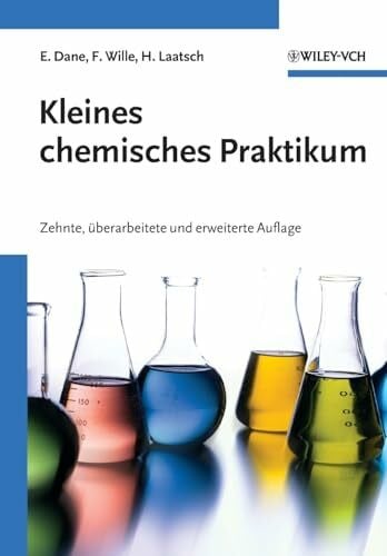 Laatsch, Hartmut Kleines chemisches Praktikum, 10. überarb. u. erw. Auflage