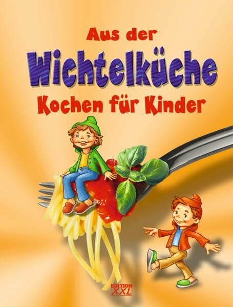 Freytag, Eckhard Aus der Wichtelküche: Kochen für Kinder