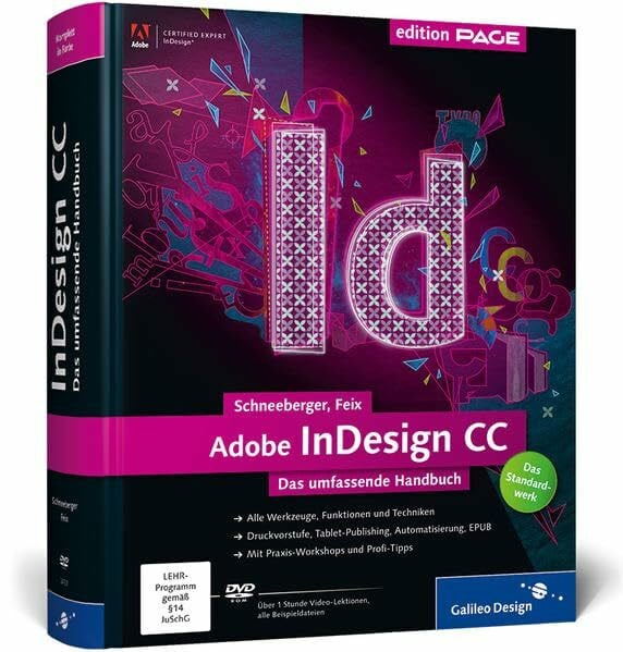 Feix, Robert Adobe InDesign CC: Das umfassende Handbuch – (Galileo Design)
