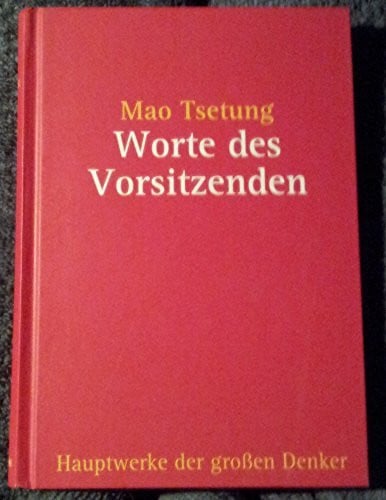 Mao Tse-tung Worte des Vorsitzenden