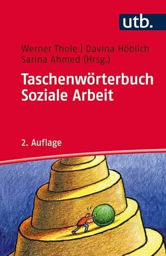 Sarina Ahmed (Hg.) Taschenwörterbuch Soziale Arbeit