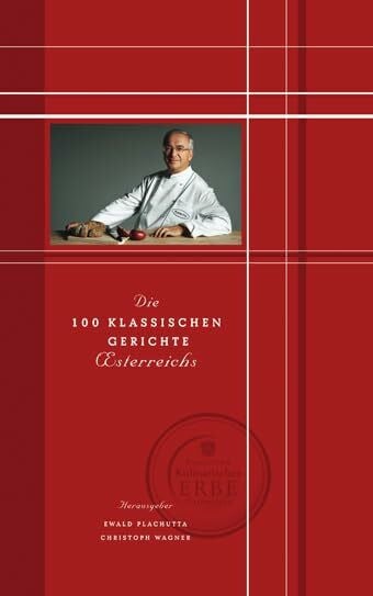 Wagner, Christoph Die 100 klassischen Gerichte Österreichs: Perlenreihe