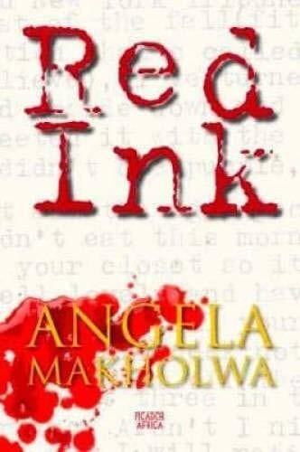 Makholwa, Angela Red ink: a Novel