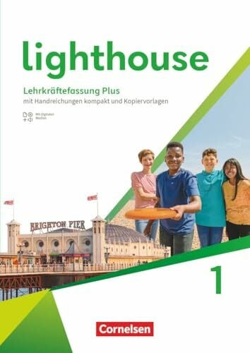 Lighthouse|NULL|General Edition|Band 1: 5. Schuljahr|NULL|NULL|Lehrkräftefassung Plus|Mit Handreichungen kompakt und Kopiervorlagen