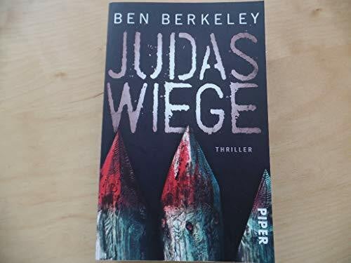 Berkeley, Ben Judaswiege: Thriller (Sam Burke und Klara Swell, Band 1)