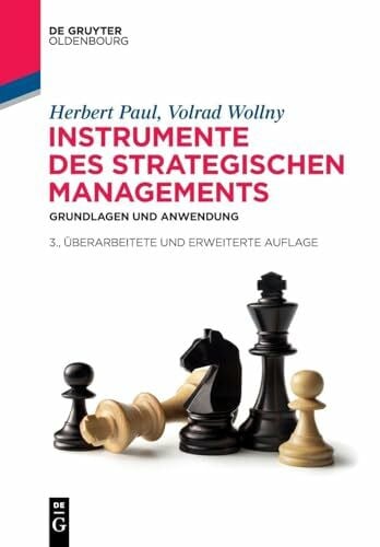 Wollny, Volrad Instrumente des strategischen Managements: Grundlagen und Anwendung (De Gruyter Studium)