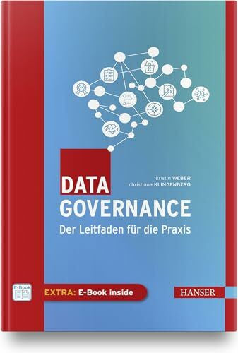 Klingenberg, Christiana Data Governance: Der Leitfaden für die Praxis