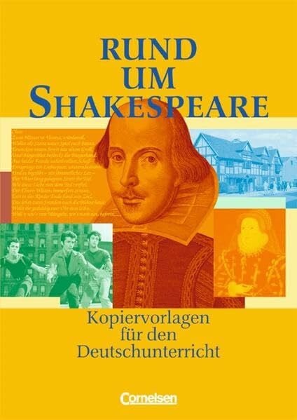 Weymann, Dorothee Rund um ... - Sekundarstufe I: Rund um Shakespeare: Kopiervorlagen