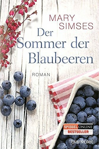 Müller, Carolin Der Sommer der Blaubeeren: Roman